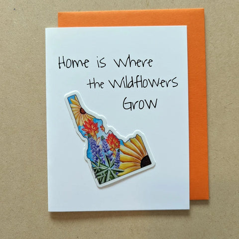 Lauren T Kistner Arts Card + Sticker "Home is Where the Wildflowers Grow"