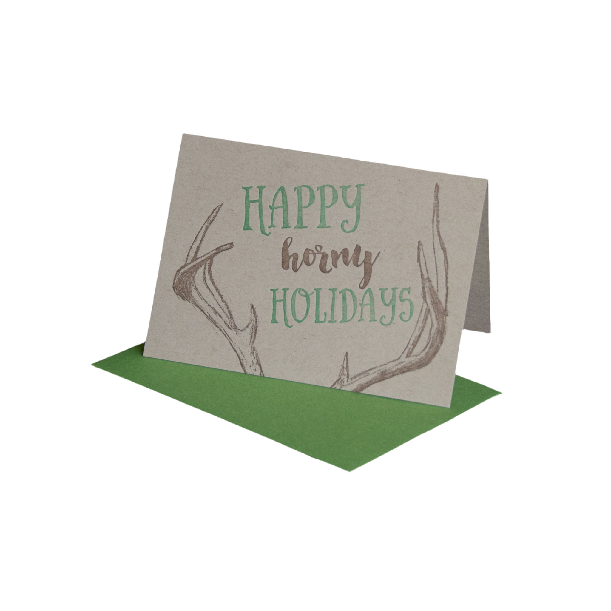 Happy Horny Holidays Greeting Card, letterpress printed, eco friendly