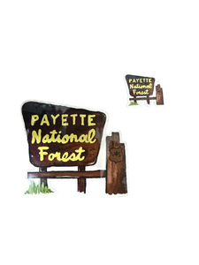 Payette National Forest Sign Sticker