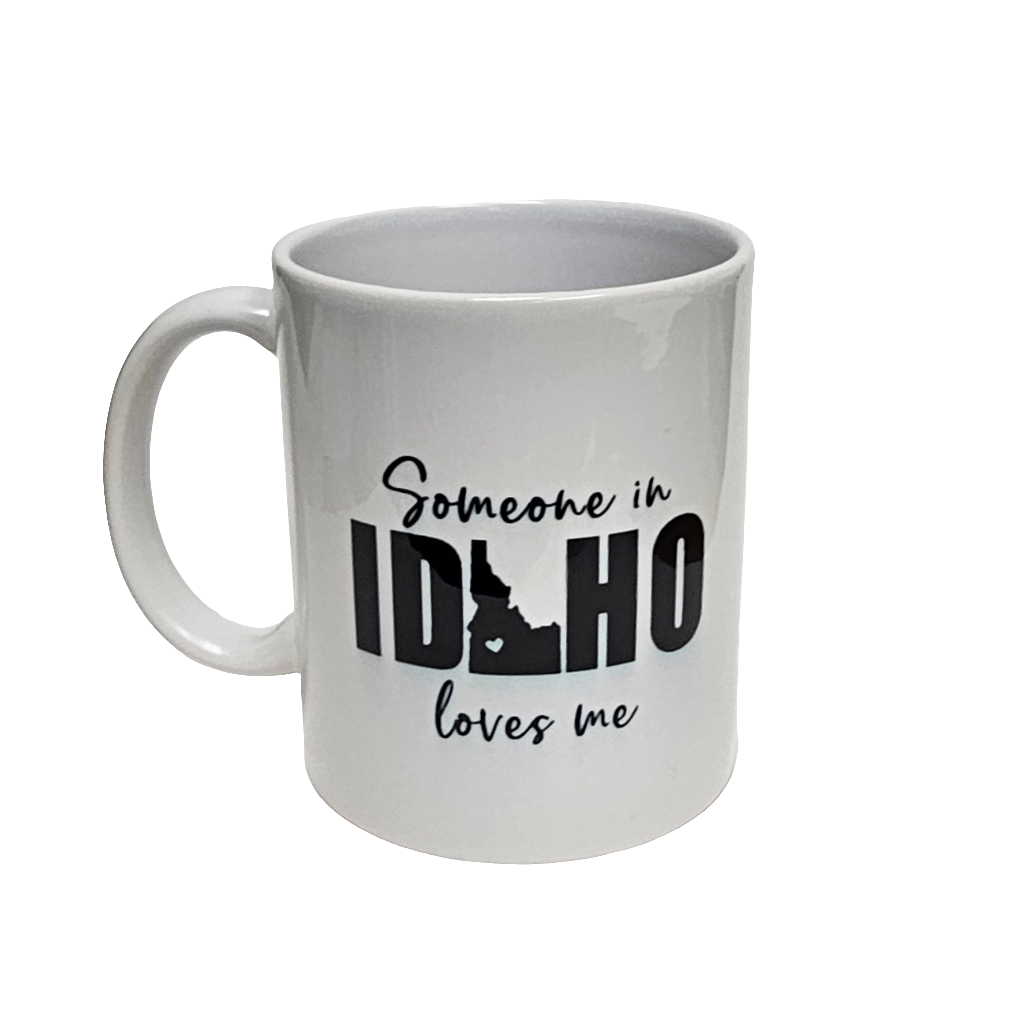 Someone in Idaho Loves Me Mug, Ceramic